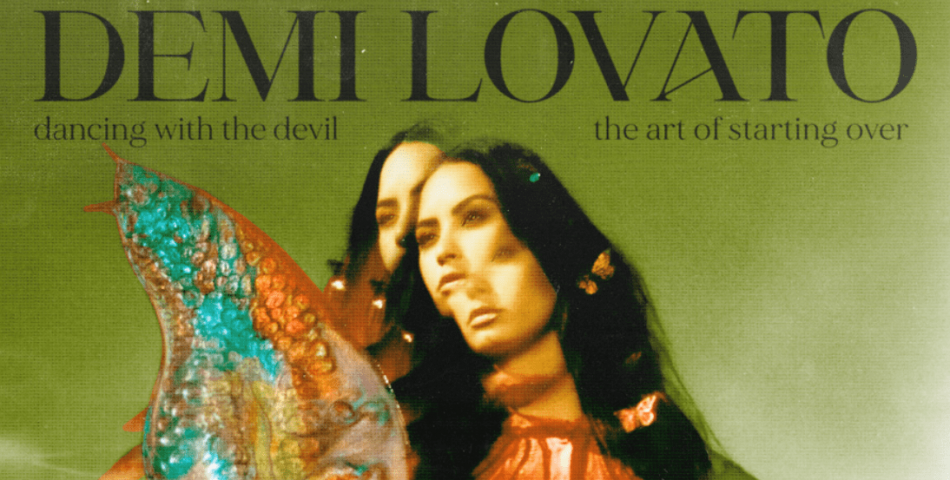 Η Demi Lovato κυκλοφορεί το νέο άλμπουμ «Dancing With The Devil… The Art of Starting Over»